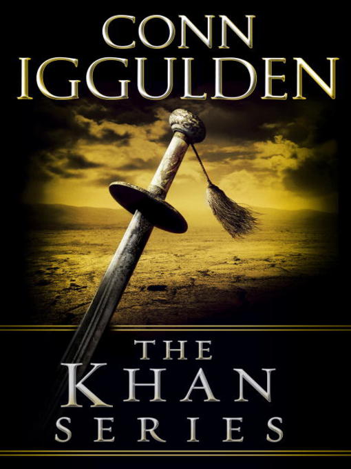 Title details for The Khan Series 5-Book Bundle by Conn Iggulden - Wait list